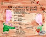 Spettacolo Teatrale "La Grande Guerra dei grandi... raccontata dai piccoli": 22, 23, 24 e 28 maggio 2018 Villa Renatico Martini